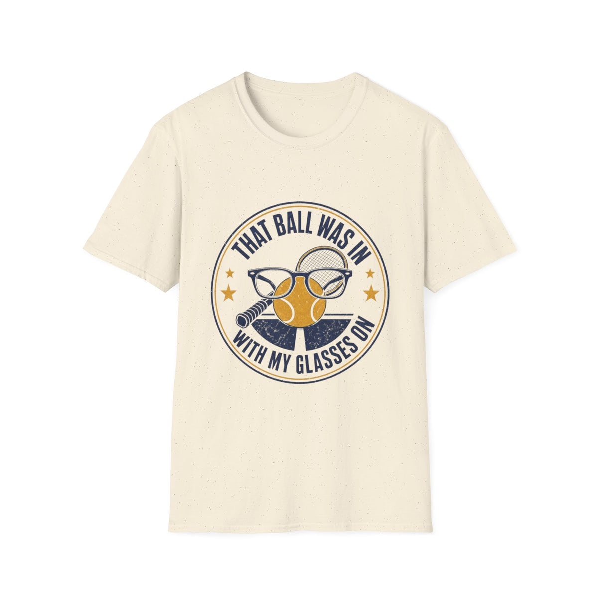 That Ball Was In With My Glasses On Tennis Graphic Tee