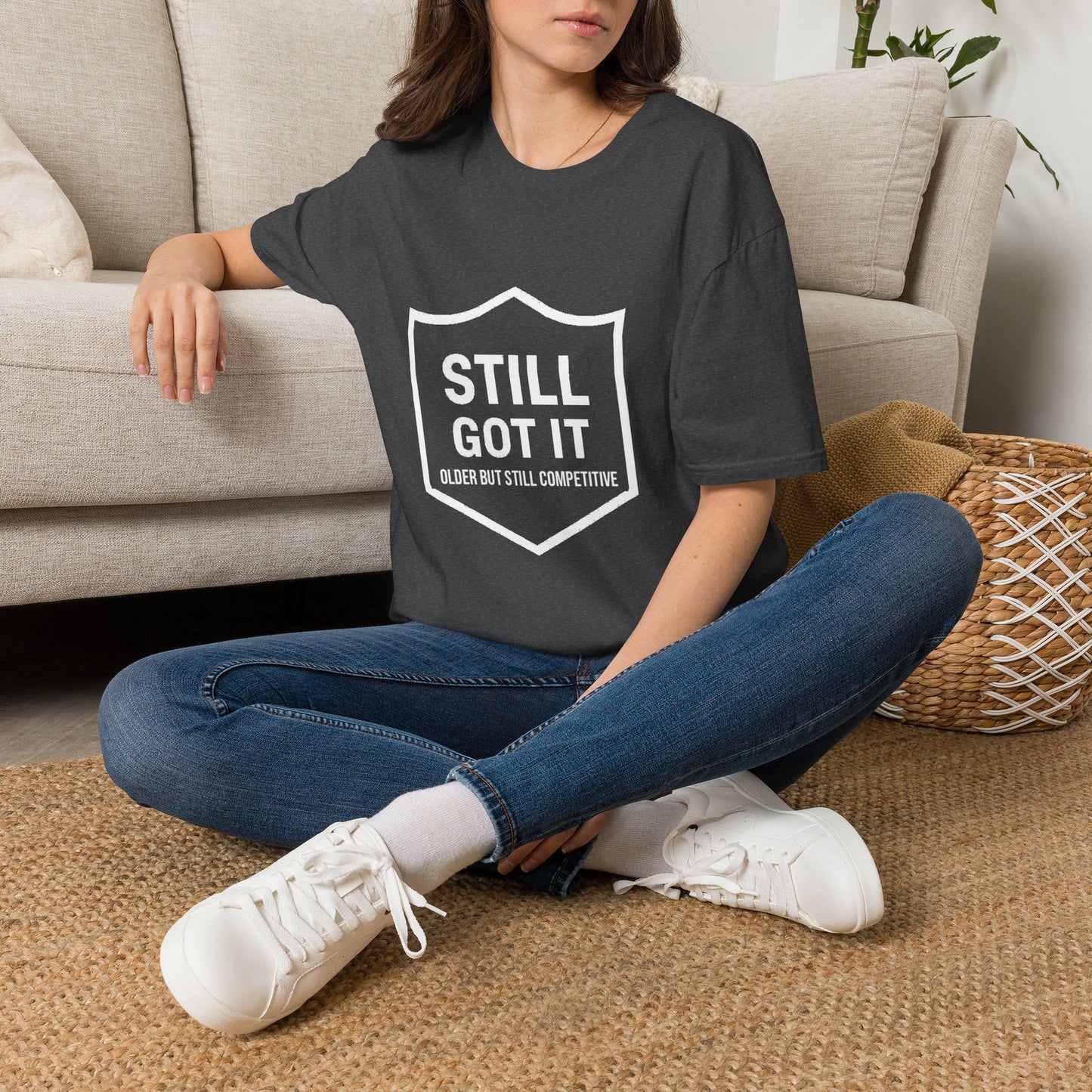 Still Got It T-Shirt — Funny Retro Shield Graphic Tee