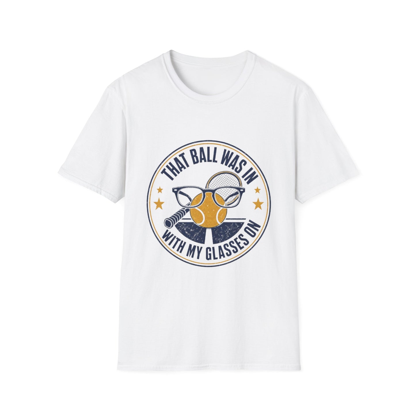 That Ball Was In With My Glasses On Tennis Graphic Tee
