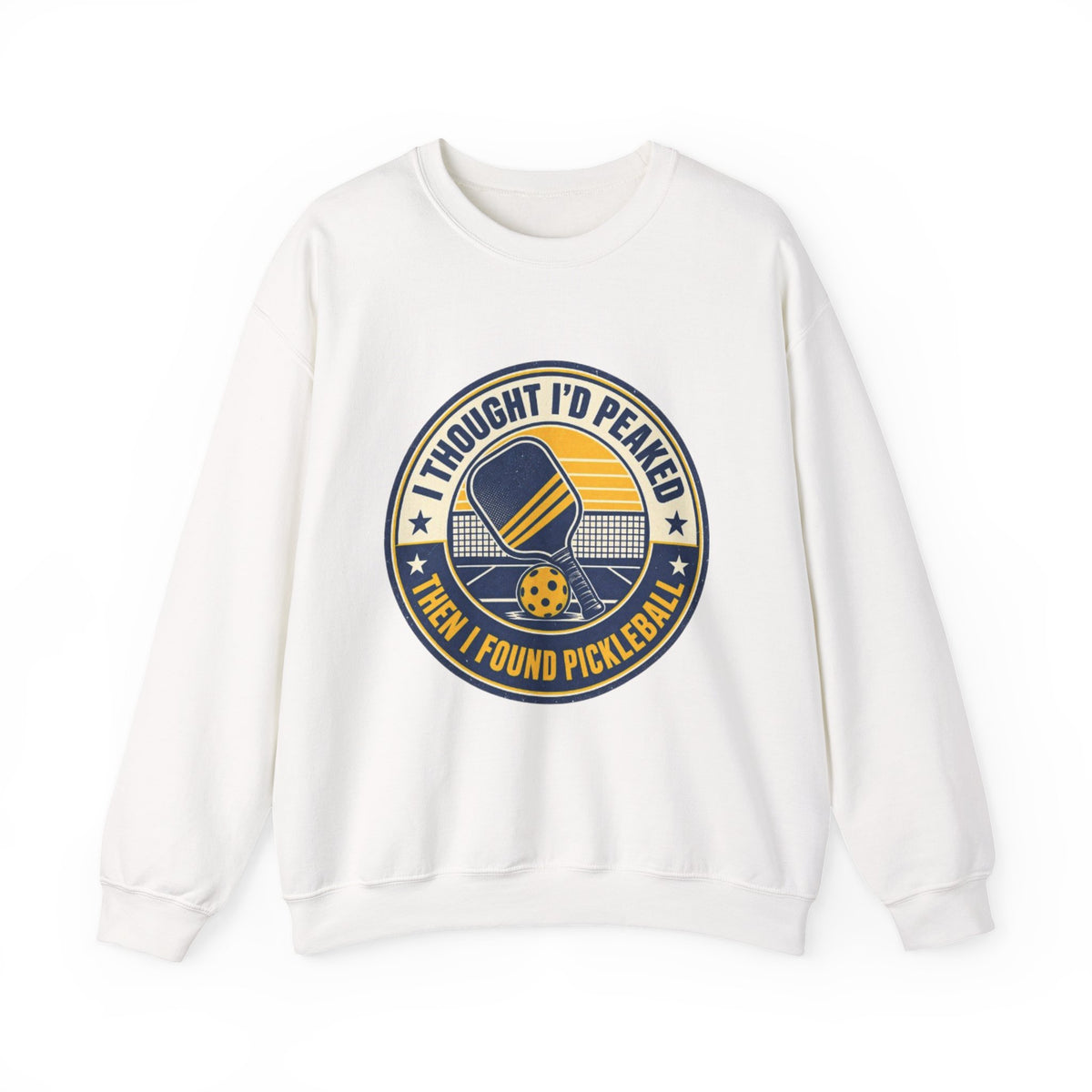 I Thought I'd Peaked Then I Found Pickleball Crewneck Sweatshirt