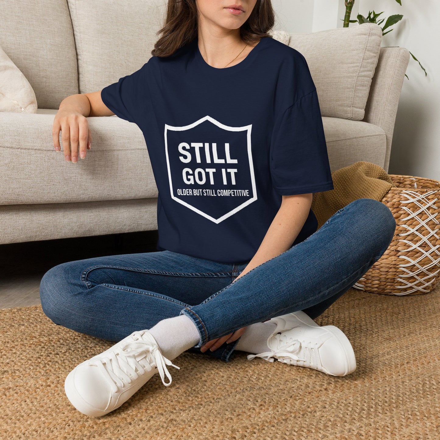 Still Got It T-Shirt — Funny Retro Shield Graphic Tee