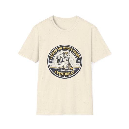 "I Cover The Whole Court Eventually” Tennis Graphic Tee