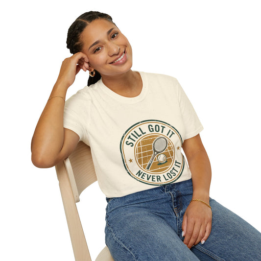 Still Got It Never Lost It Golf Shirt | T-Shirt