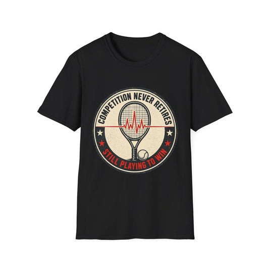 Tennis T-Shirt — "Competition Never Retires" Vintage Racket Tee