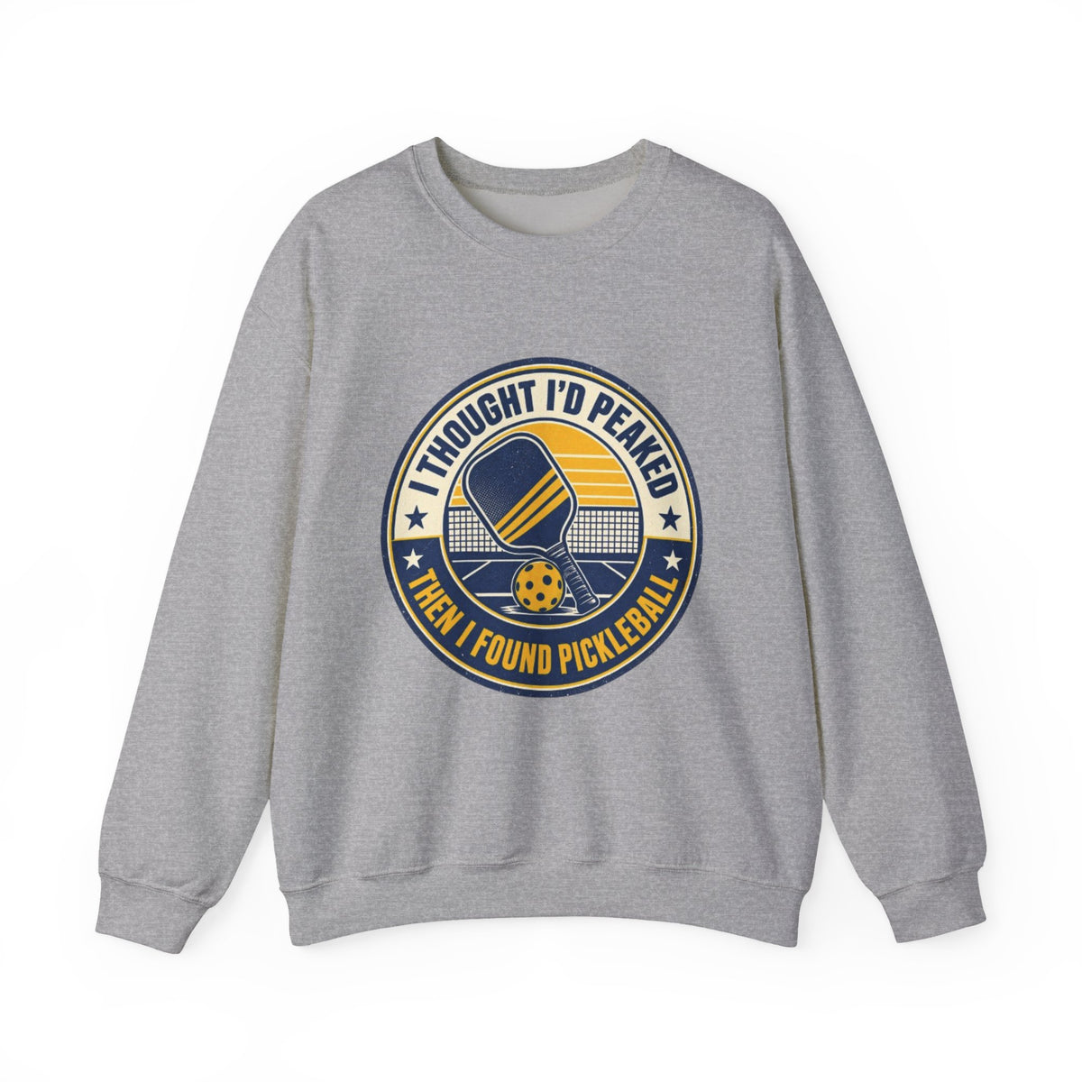 I Thought I'd Peaked Then I Found Pickleball Crewneck Sweatshirt