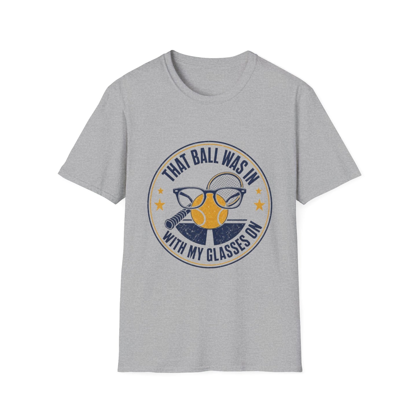 That Ball Was In With My Glasses On Tennis Graphic Tee