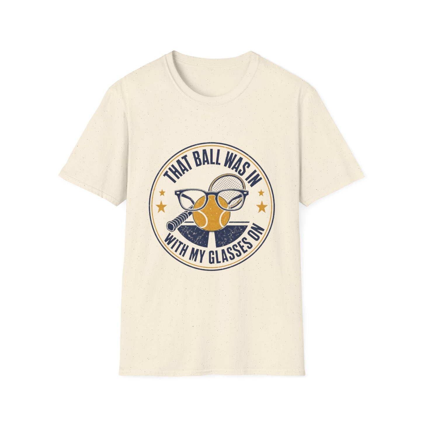 That Ball Was In With My Glasses On Tennis Graphic Tee